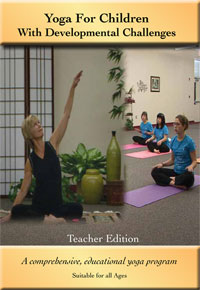 DVD cover - Yoga for Children with Developmental Challenges - Teacher's Edition